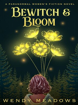 cover image of Bewitch & Bloom